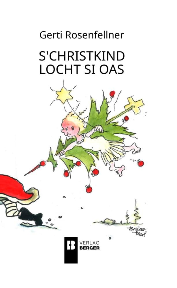 s'Christkind locht si oas