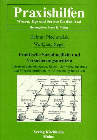 Praktische Sozialmedizin und Versicherungsmedizin