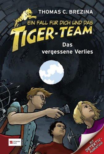 Ein Fall für dich und das Tiger-Team, Band 16: Das vergessene Verlies