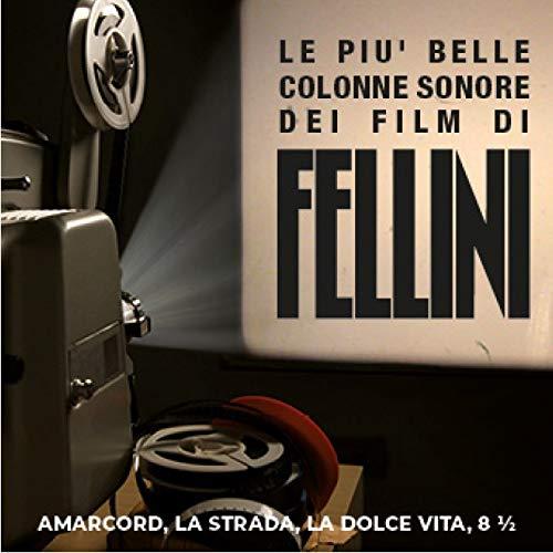 Omaggio a Fellini 1920 - 2020 100 Anni Dalla Nascita