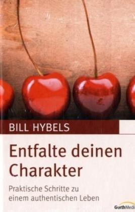 Entfalte deinen Charakter: Praktische Schritte zu einem authentischen Leben