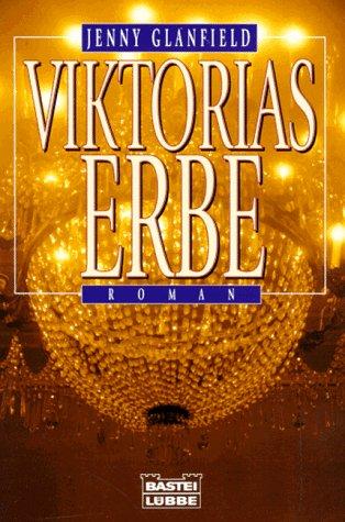 Viktorias Erbe.