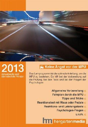 Keine Angst vor der MPU 2013