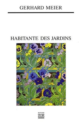 Habitante des jardins