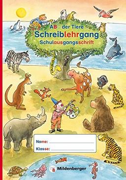 ABC der Tiere - Schreiblehrgang SAS in Sammelmappe · Neubearbeitung: Schulausgangsschrift (ABC der Tiere - Neubearbeitung)