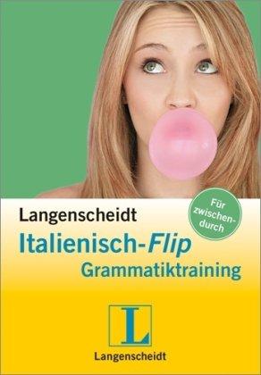 Langenscheidt Italienisch-Flip Grammatiktraining