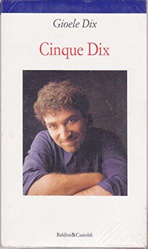 Cinque Dix (Le formiche)