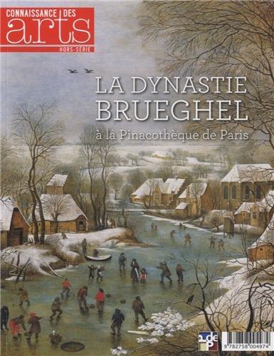 La dynastie des Brueghel : à la Pinacothèque de Paris