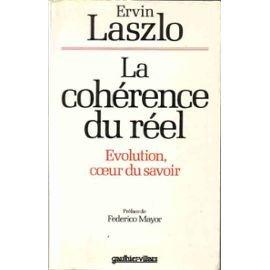 La Cohérence du réel : évolution, coeur du savoir