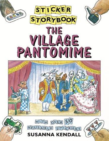 Sticker Story Book: Village Pantomime