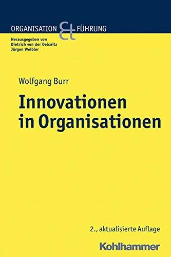 Innovationen in Organisationen (Organisation und Führung)