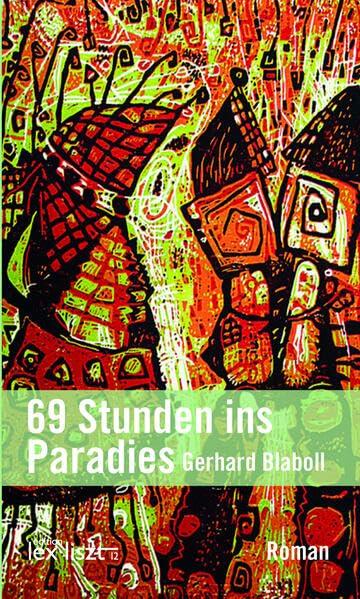 69 Stunden ins Paradies