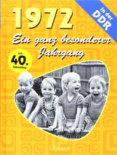 1972: Ein ganz besonderer Jahrgang in der DDR