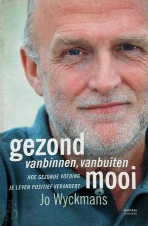 Gezond vanbinnen, vanbuiten mooi: hoe gezonde voeding je leven positief verandert