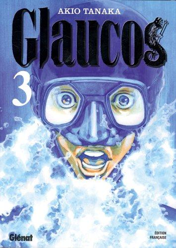 Glaucos. Vol. 3