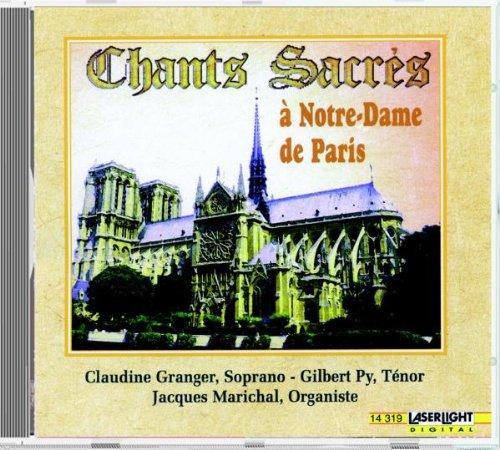 Chants Sacres a Notre-Dame de Paris