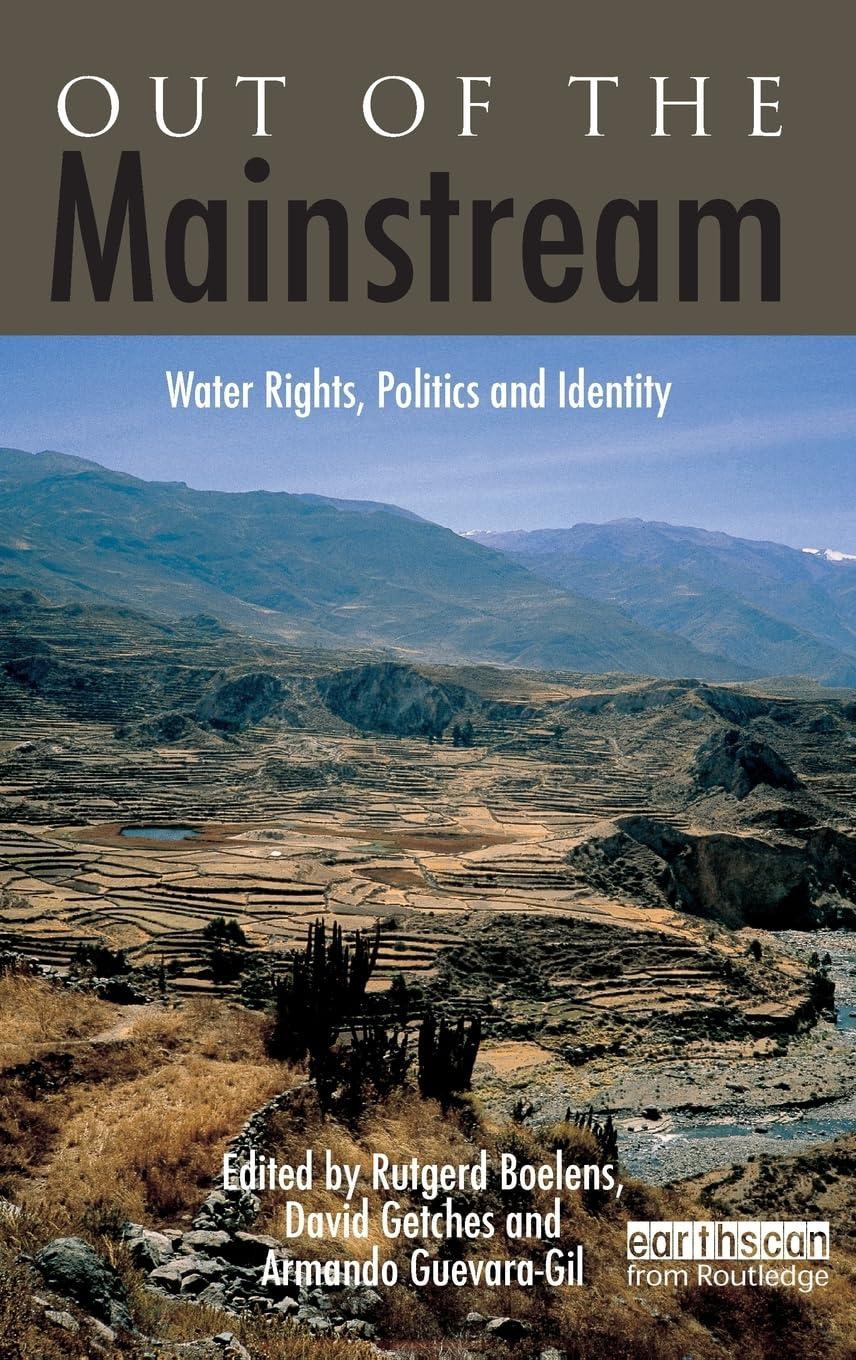 Out of the Mainstream: Water Rights, Politics and Identity