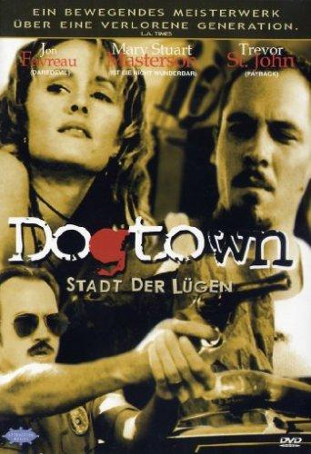 Dogtown - Stadt der Lügen