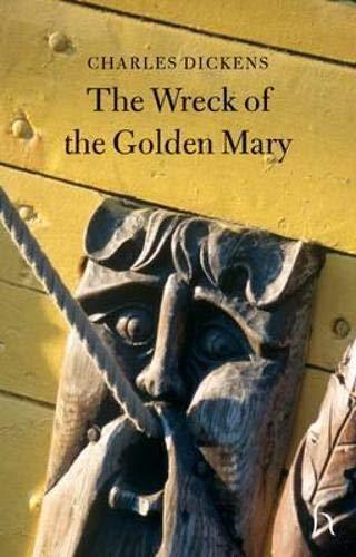 The Wreck of the Golden Mary (Hesperus Classics)