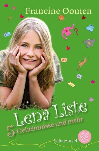 Lena Liste - 5 Geheimnisse und mehr