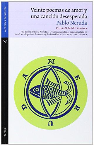 Veinte poemas de amor y una canción desesperada (Literaria)