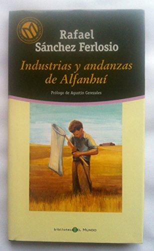 Industrias y andanzas de Alfanhuí