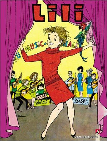 Les mille et un tours de l'espiègle Lili. Vol. 22. Lili au music-hall