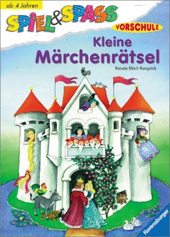 Spiel & Spaß: Kleine Märchenrätsel