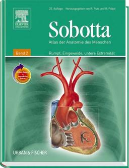 Sobotta, Atlas der Anatomie des Menschen Band 2 <br>mit StudentConsult-Zugang: Rumpf, Eingeweide, untere Extremität