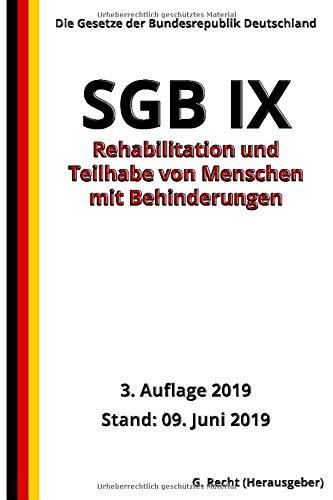 SGB IX - Rehabilitation und Teilhabe von Menschen mit Behinderungen, 3. Auflage 2019