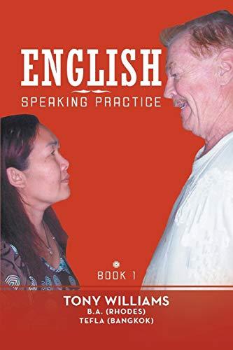 English Speaking Practice: Book 1