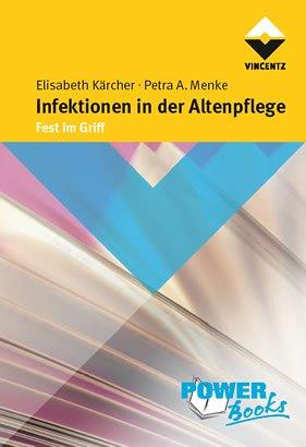 Infektionen in der Altenpflege. Fest im Griff