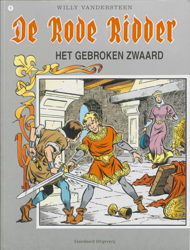 Het gebroken zwaard (De Rode Ridder, 1, Band 1)