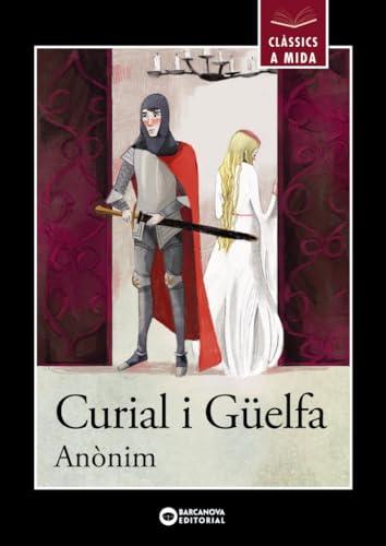 Curial i Güelfa (Llibres infantils i juvenils - Clàssics a mida)