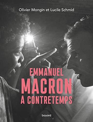 Emmanuel Macron à contretemps