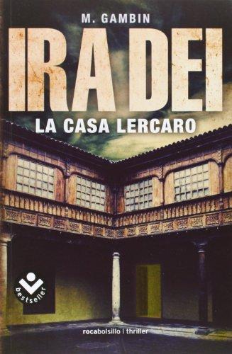 La casa Lercaro : Ira Dei (Rocabolsillo Bestseller)