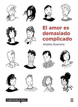 El amor es complicado : cuéntamelo fácil