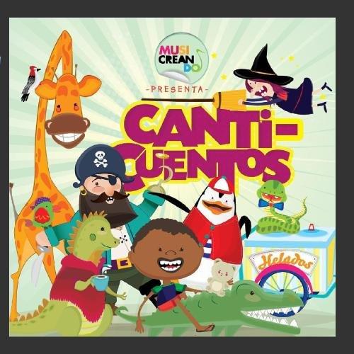 Musicreando Presenta... Canticuentos