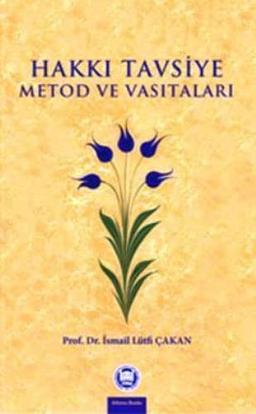 Hakki Tavsiye Metod ve Vasitalari