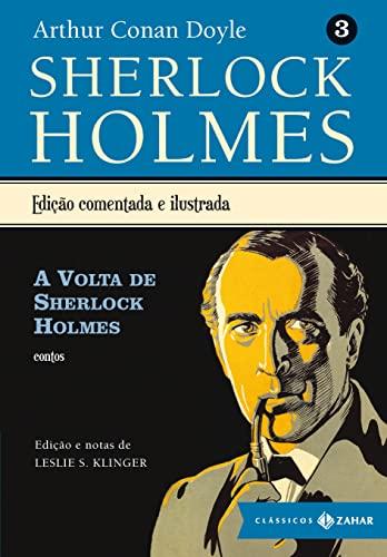 A Volta de Sherlock Holmes - Coleção Clássicos Zahar (Em Portuguese do Brasil)