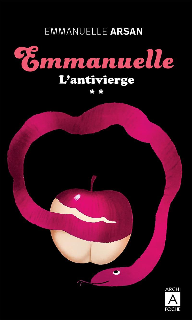 Emmanuelle. Vol. 2. L'antivierge