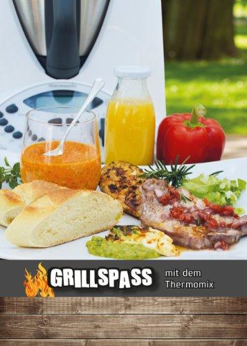 GRILLSPASS mit dem Thermomix