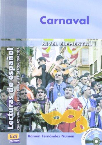 Carnaval (Lecturas de español para jóvenes y adult)