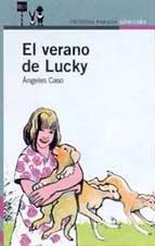 El verano de Lucky (Proxima Parada 8 Años)