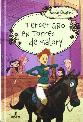 Tercer año en Torres de Malory (INOLVIDABLES)