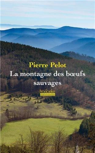 La montagne des boeufs sauvages