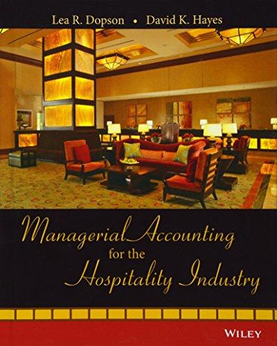 Managerial Accounting for the Hospitality Industry