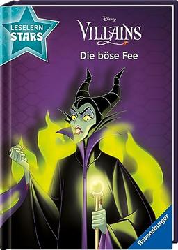 Disney Villains: Die böse Fee – Lesen lernen mit den Leselernstars – Erstlesebuch – Kinder ab 6 Jahren – Lesen üben 1. Klasse