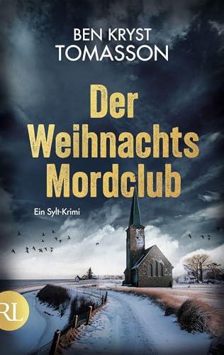 Der Weihnachtsmordclub: Ein Sylt-Krimi