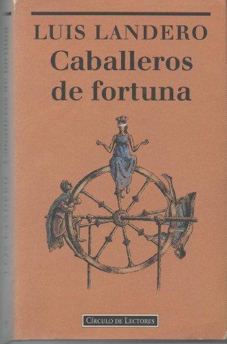 Caballeros de fortuna